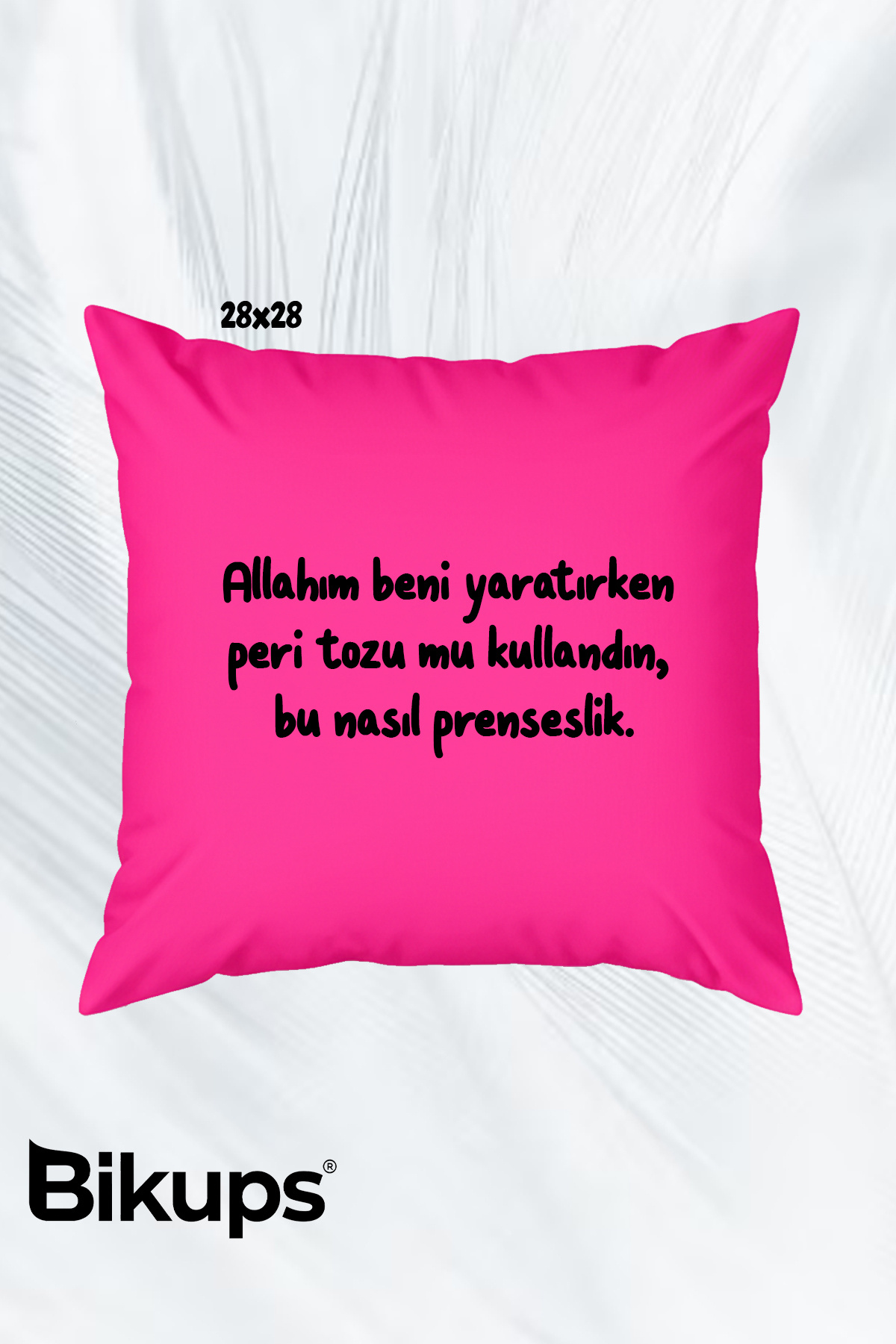 Allahım beni yaratırken peri tozu mu kullandın, bu nasıl prenseslik. pembe yastık
