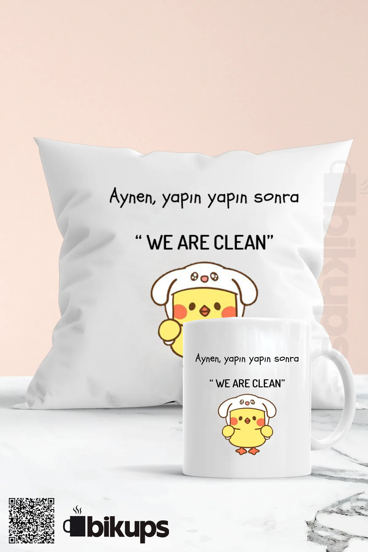 aynen yapın yapın yapın sonra we are clean kupa ve yastık seti
