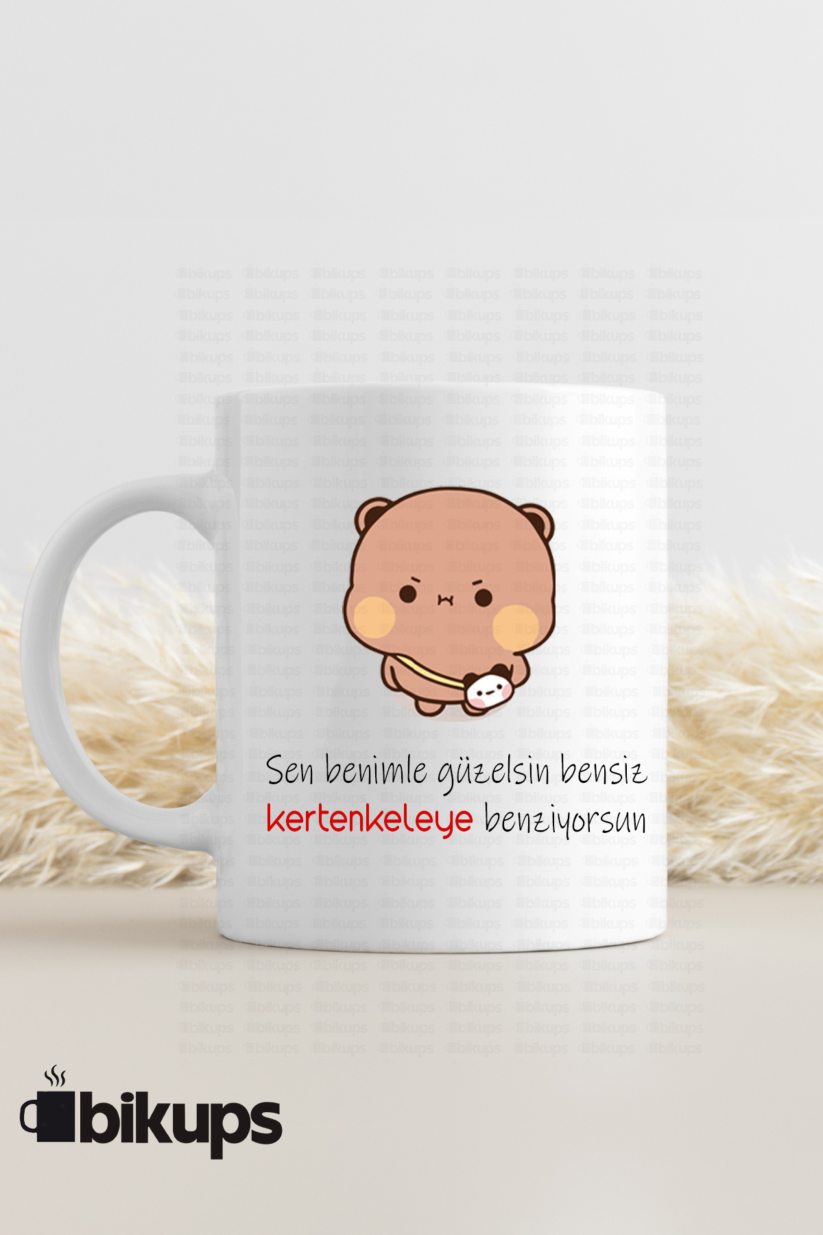 Sen benimle güzelsin bensiz kertenkeleye benziyorsun baskılı motto kupası