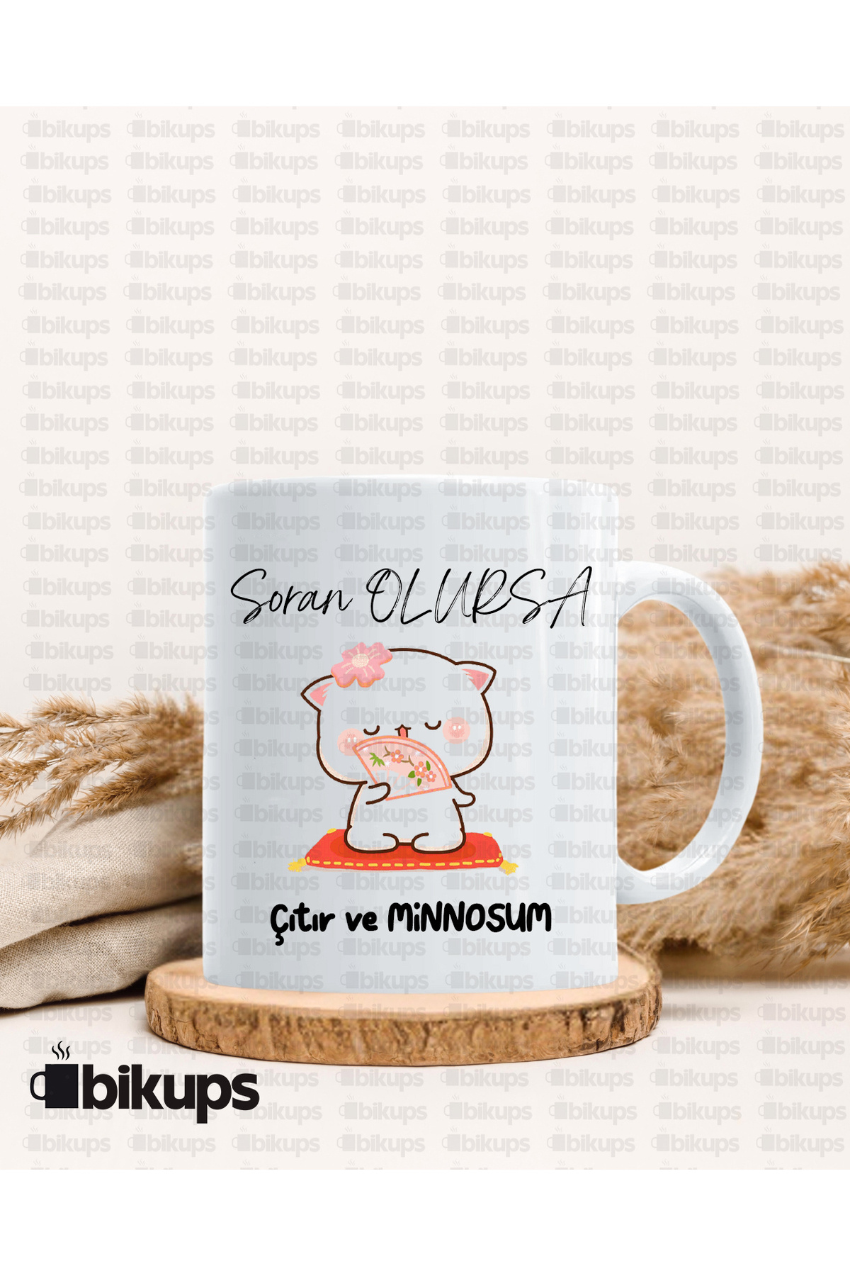 Soran Olursa Çıtır ve Minnoşum Baskılı Kupa Bardak