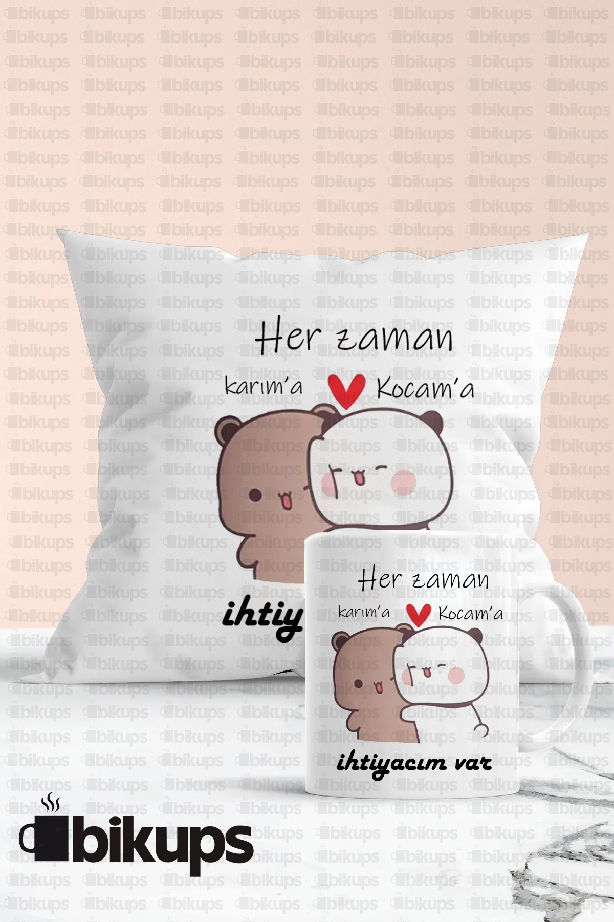 Her zaman karım'a Her zaman Kocama İhtiyacım var Baskılı Kupa Yastık Seti