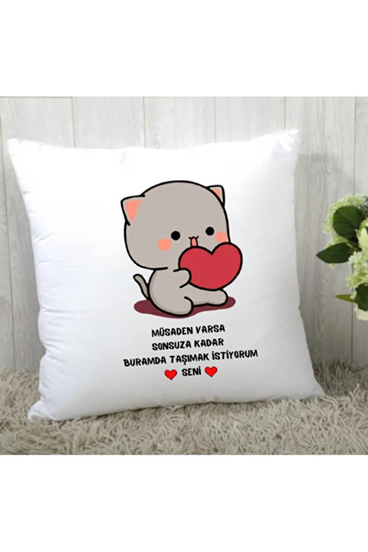 Sonsuza Kadar Buramda Taşımak İstiyorum Seni Yazılı Romantik Hediyelik Yastık