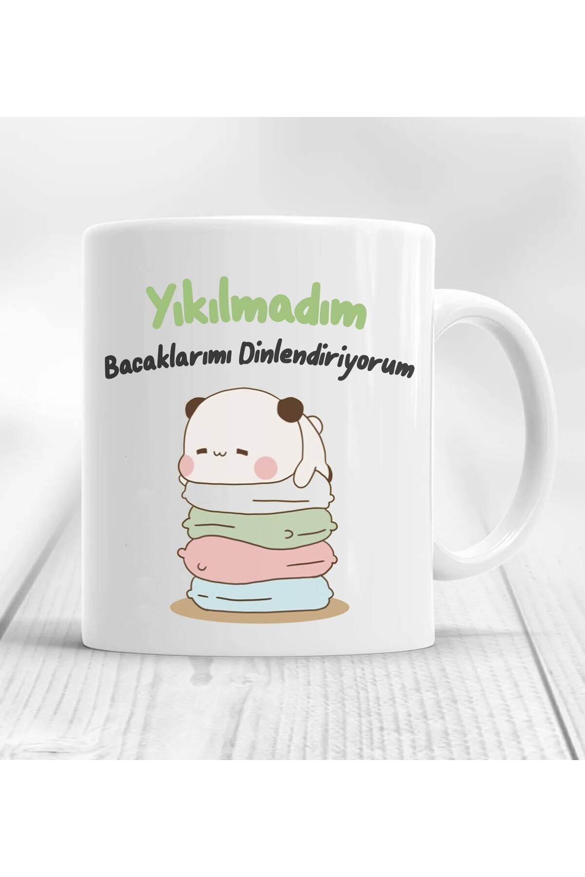Yıkılmadım bacaklarımı dinlendiriyorum baskılı Baskılı Kupa